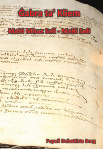 Ġabra ta’ Kliem Malti Mhux Safi – Malti Safi